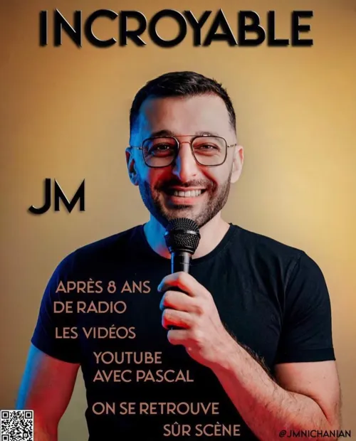 Affiche de JM dans Incroyable