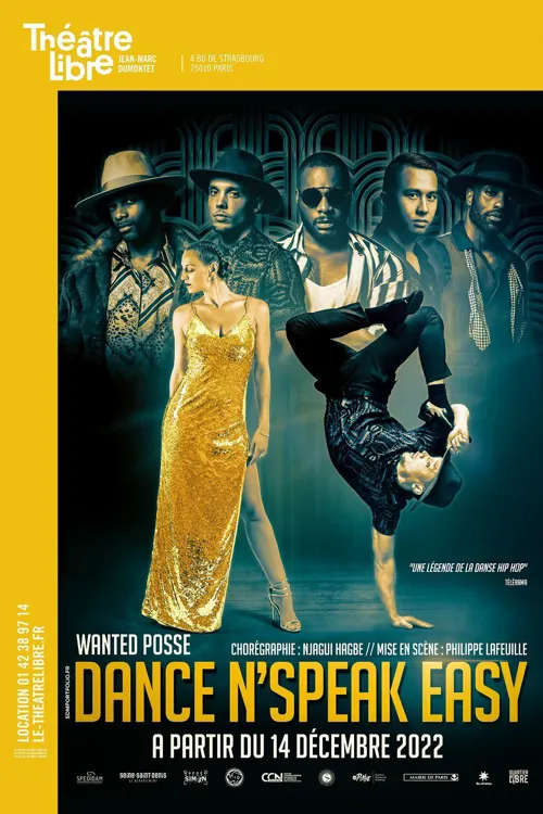 Affiche de Dance N' speak easy par la Compagnie Wanted Posse