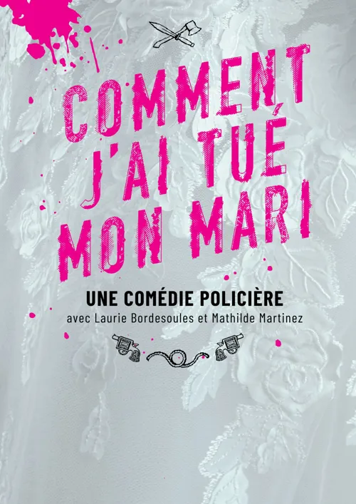 Affiche de Comment j'ai tué mon mari