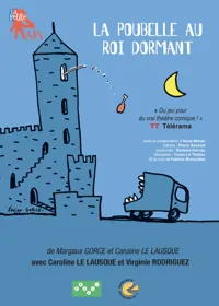 La poubelle au Roi dormant - 