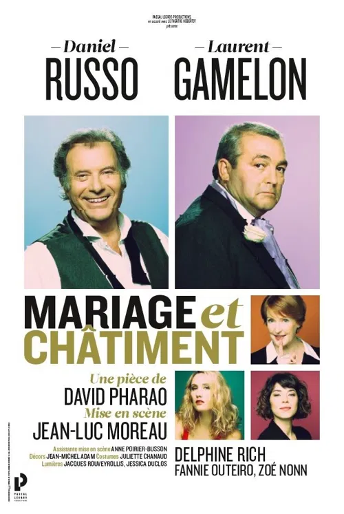 Affiche de Mariage et Châtiment | avec Daniel Russo et Laurent Gamelon