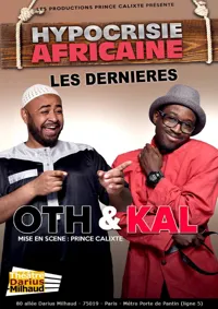 Oth & Kal dans Hypocrisie africaine - 