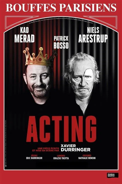 Affiche de Acting | avec Kad Merad et Niels Arestrup