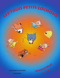 Les trois petits cochons - 