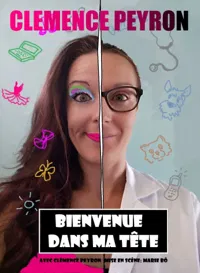 Clémence Peyron dans Bienvenue dans ma tête - 