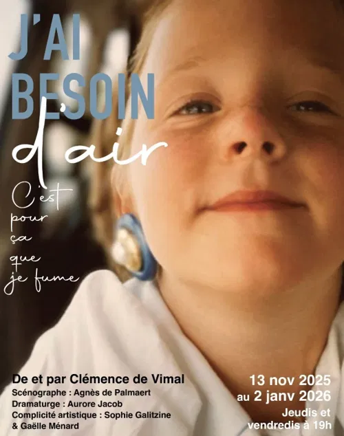 Affiche de Clémence de Vimal dans J'ai besoin d'air, c'est pour ça que je fume