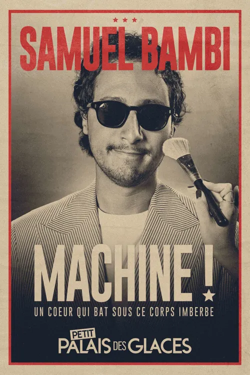 Affiche de Samuel Bambi dans Machine !