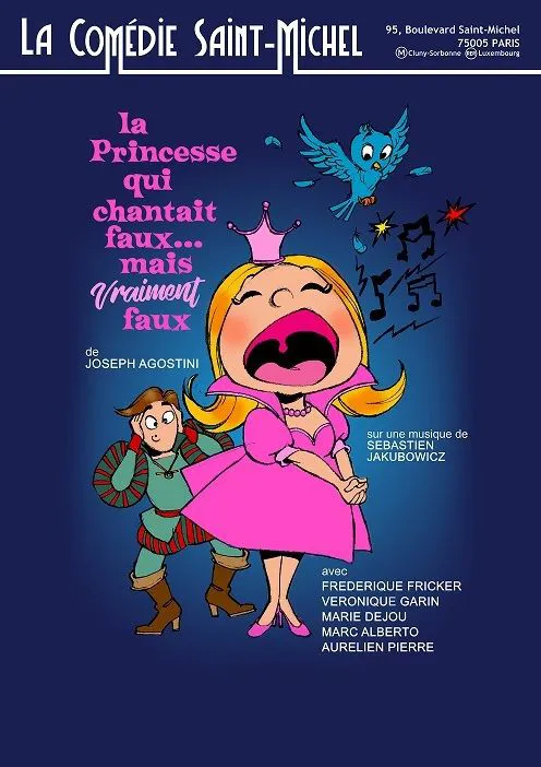 Affiche de La Princesse qui chantait faux ...mais vraiment faux