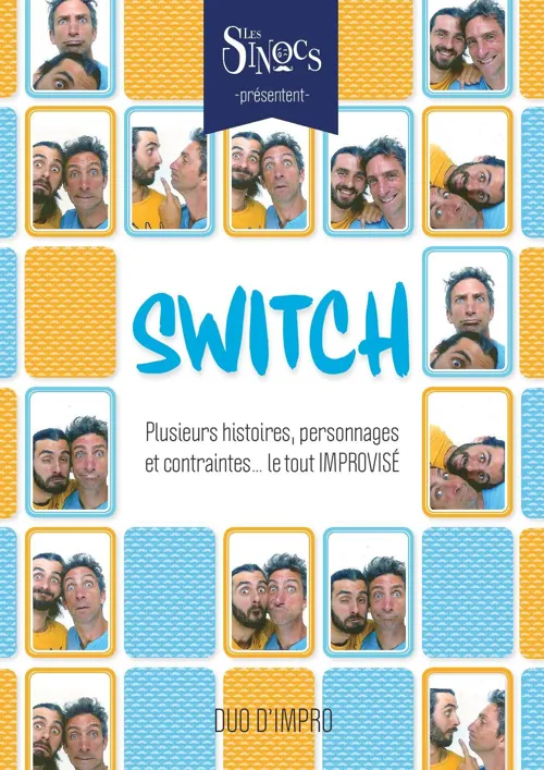 Affiche de Les Sinocs dans Switch
