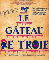 Le Gâteau de Troie - 