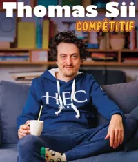 Affiche de Thomas Sii dans Compétitif