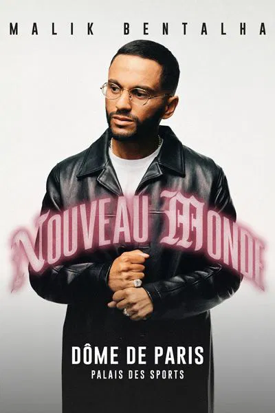 Affiche de Malik Bentalha dans Nouveau monde
