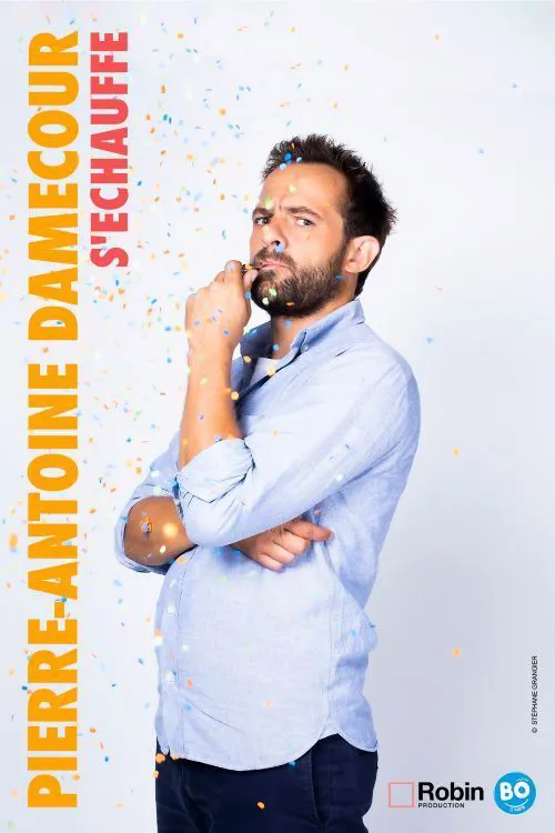 Affiche de Pierre-Antoine Damecour s'échauffe | en rodage