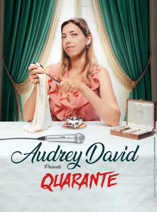 Affiche de Audrey David dans Quarante