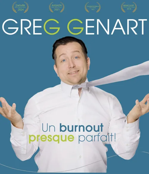 Affiche de Greg Genart dans Un burnout presque parfait !