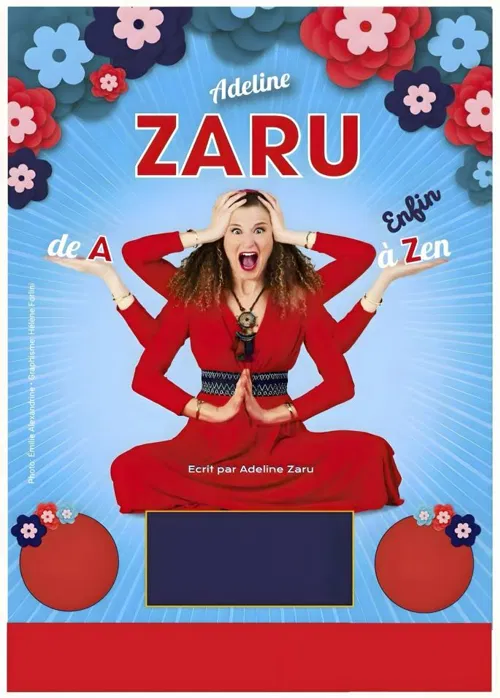 Affiche de Adeline Zaru de A à enfin Zen