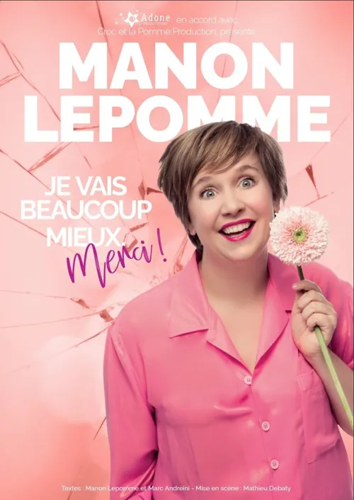 Affiche de Manon Lepomme dans Je vais beaucoup mieux merci !