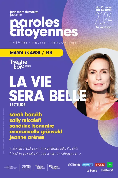 Affiche de Paroles Citoyennes : La vie sera belle