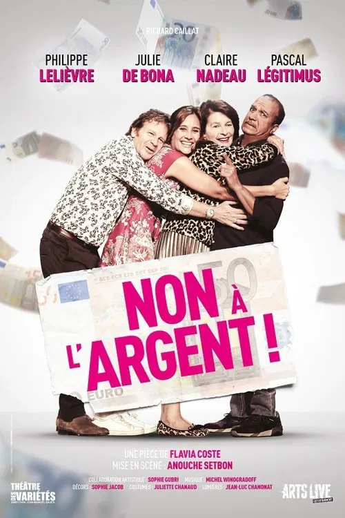 Affiche de Non a l'argent ! | avec Pascal Legitimus et Claire Nadeau