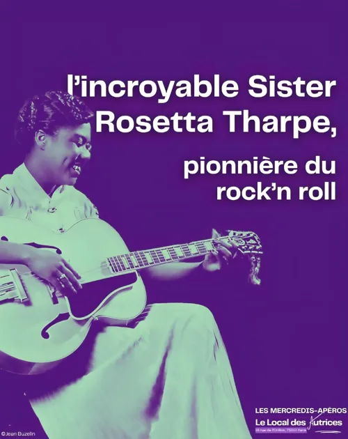 Affiche de L'incroyable Sister Rosetta Tharpe pionnière du rock'n roll