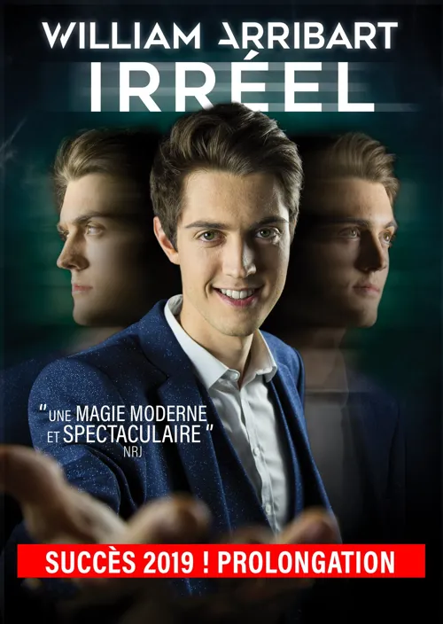 Affiche de William Arribart dans Irréel