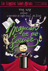 Affiche de Magicien, c'est pas sorcier