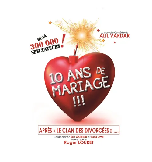 Affiche de 10 ANS DE MARIAGE