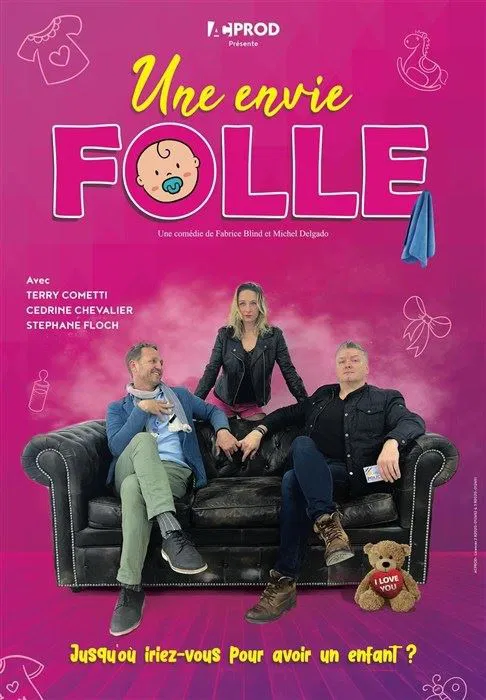 Affiche de Une envie folle