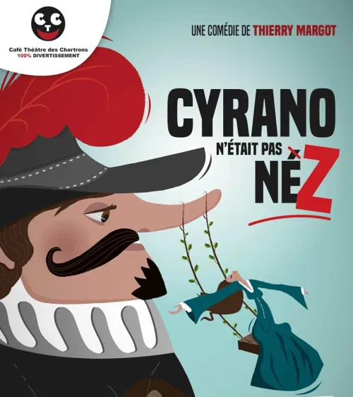 Affiche de Cyrano n'était pas né(z)
