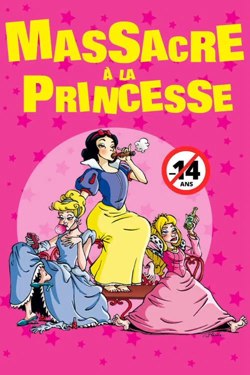 Affiche de Massacre à la princesse