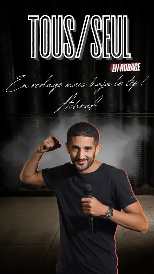 Affiche de Achraf dans Tous/Seul