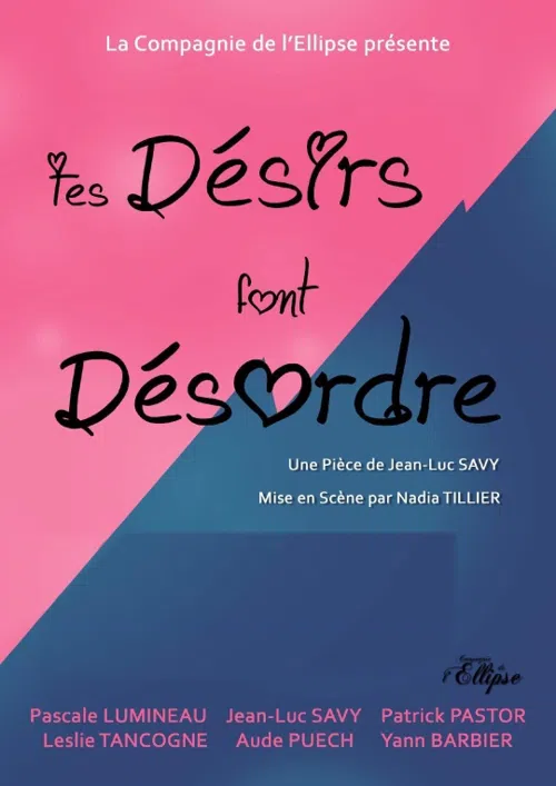 Affiche de Tes désirs font désordre