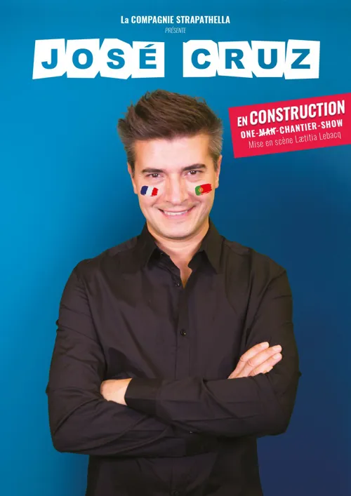 Affiche de José Cruz dans En construction