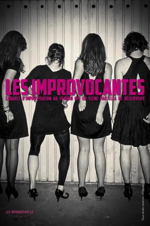 Affiche de Les improvocantes