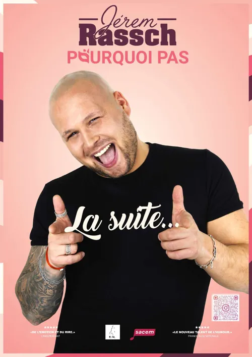 Affiche de Jerem Rassch dans Pourquoi Pas La Suite