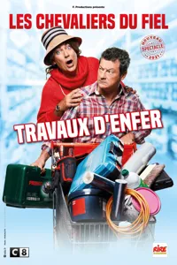 Les Chevaliers du Fiel dans Travaux d'enfer - 