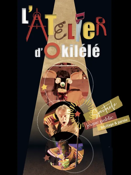 Affiche de L'Atelier d'Okilélé