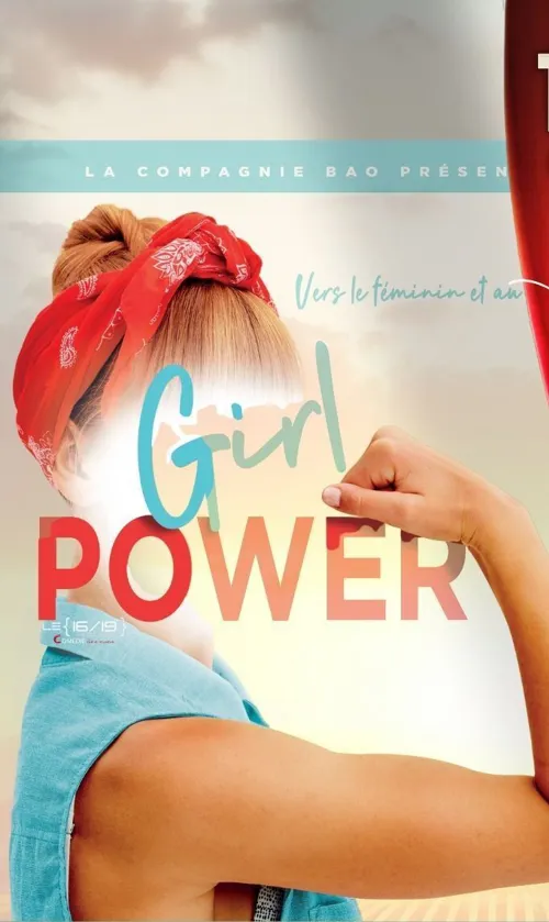 Affiche de Girl Power | Festival Théâtre en Vigne