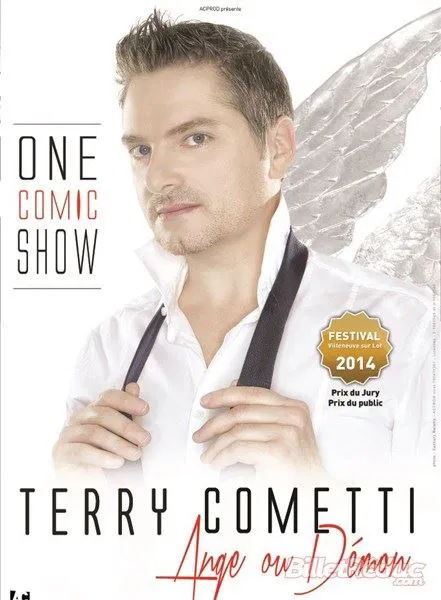 Affiche de Terry Cometti dans Ange ou Démon