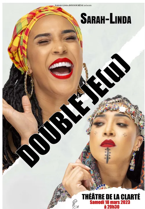 Affiche de Sarah-Linda dans Double Je(u)