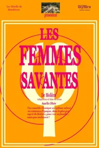 Les Femmes Savantes - 