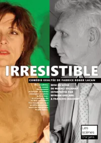 Irrésistible - 