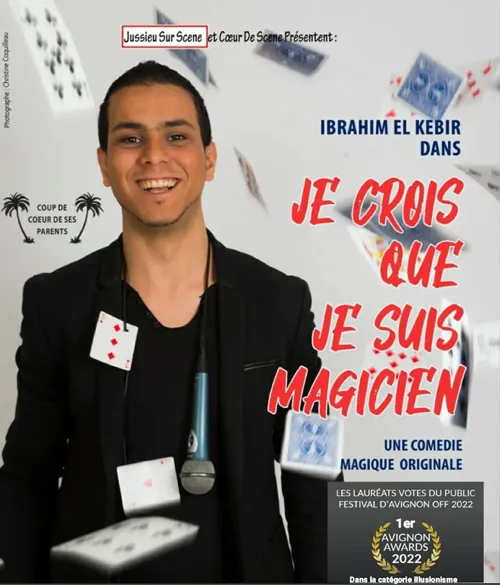 Affiche de Ibrahim El Kebir dans Je crois que je suis magicien