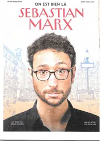 Sébastian Marx dans On est bien là - 