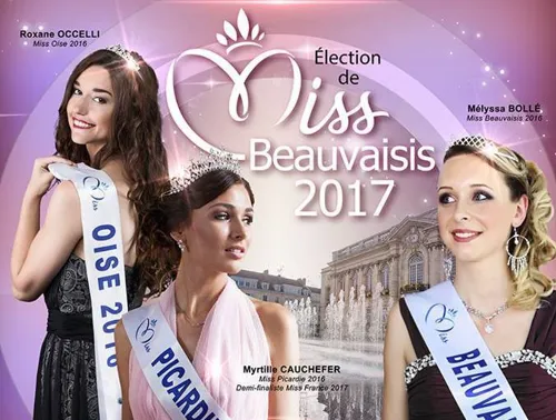 Affiche de Election Miss Beauvaisis 2017 qualificative pour Miss Oise
