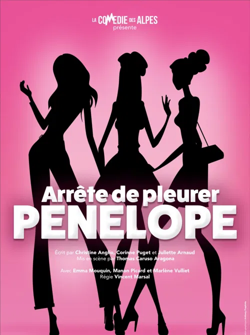 Affiche de Arrête de pleurer Pénélope