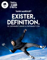 Yann Marguet dans Exister, définition - 