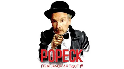 Affiche de Popeck dans J'irai jusqu'au bout !!!