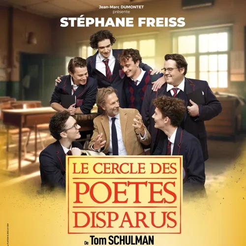 Affiche de Le cercle des poètes disparus | avec Stéphane Freiss