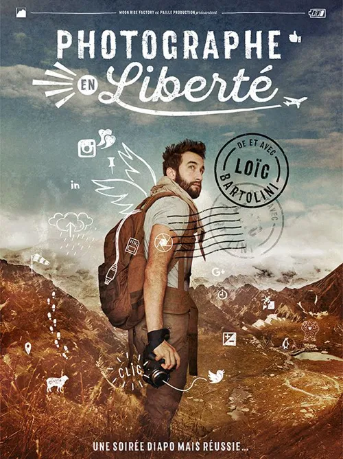 Affiche de Loic Bartolini dans Photographe en liberté